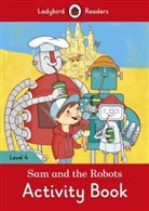 Ladybird, Pippa Mayfield, Catri Morris, Catrin Morris - Sam and the Robots