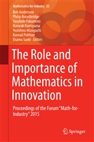 Bob Anderssen, Phili Broadbridge, Philip Broadbridge, Yasuhide Fukumoto, Yasuhide Fukumoto et al, Naoyuki Kamiyama... - The Role and Importance of Mathematics in Innovation