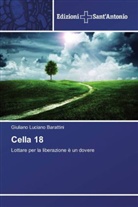 Giuliano Luciano Barattini - Cella 18