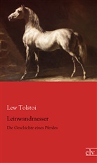 Leo N. Tolstoi, Lew Tolstoi - Leinwandmesser