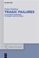 Evina Sistakou - Tragic Failures