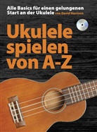David Harrison - Ukulele spielen von A-Z, m. Audio-CD