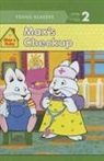 Grosset &amp; Dunlap, Grosset &amp;. Dunlap - Max's Checkup: All Aboard Reading Station Stop 1