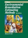 R S Means, R. S. Means, Richard R Rast, Richard R. Rast, Rsmeans - Environmental Remediation Estimating Methods