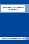Babbel, Fabozzi, David F. Babbel, Frank J. Fabozzi - Investment Management for Insurers
