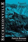 Patrick Brennan, Patrick Brennen - Secessionville