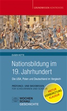 Eugen Kotte - Nationsbildung im 19. Jahrhundert