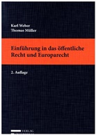 Thomas Müller, Karl Weber - Einführung in das öffentliche Recht und Europarecht