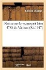 Antoine Thomas, Thomas-a - Notice sur le manuscrit latin