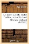 Paul Verlaine, Verlaine-p - Les poetes maudits: tristan