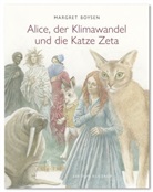 Margret Boysen - Alice, der Klimawandel und die Katze Zeta
