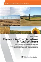 William Uhlmann - Regenerative Energiesysteme in Agrarbetrieben