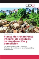 Maeva Contreras - Planta de tratamiento integral de residuos de construcción y demolición