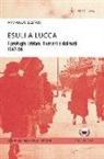 Armando Sestani - Esuli a Lucca. I profughi istriani, fiumani e dalmati 1947-56