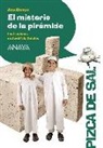 Ana Isabel Conejo Alonso, Jordi Vila Delclòs - El misterio de la pirámide