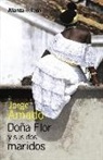 Jorge Amado - Doña Flor y sus dos maridos