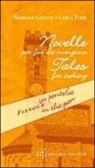 Barbara Cascini, Carla Vieri - Novelle per far da mangiare. Fiesole in pentola. Ediz. italiana e inglese