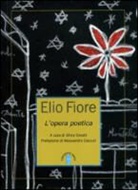 Elio Fiore, S. Cavalli - L'opera poetica