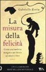 Gabrielle Zevin - La misura della felicità