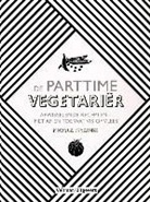 Nicola Graimes, Haarala Hamilton, Rebecca Woods - De parttime vegetarier