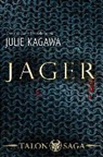 Julie Kagawa - Jager