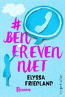 Elyssa Friedland - #benerevenniet