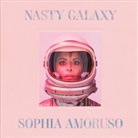Sophia Amoruso - Nasty Galaxy