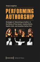 Sonja Longolius - Performing Authorship