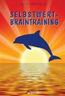 Birgit Ehrmann-Ahlfeld - Selbstwert Braintraining