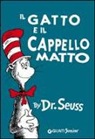 Dr. Seuss, Seuss - Il gatto e il cappello matto