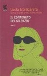 Lucía Etxebarría - Il contenuto del silenzio