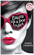 Marta Francés, Marta Francés Clemente - Laura va a por todas