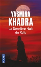 Yasmina Khadra, KHADRA YASMINA - La dernière nuit du raïs
