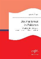 Eram Khan - Journalismus in Pakistan