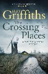 Elly Griffiths, Griffiths Elly - The Crossing Places
