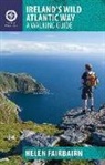 Helen Fairbairn, Tony Kirby, Gareth Mccormack - Ireland's Wild Atlantic Way