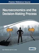 Bryan Christiansen, Ewa Lechman - Neuroeconomics and the Decision-Making Process