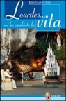 Gianni Toni - Lourdes... mi ha cambiato la vita