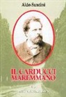 Aldo Santini - Il Carducci maremmano