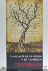 Yves Bonnefoy - La alianza de la poesía y de la música