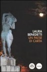 Laura Benedetti - Un paese di carta