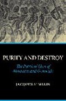 Jacques Semelin, Semelin Jacques - Purify and Destroy