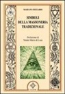Mariano Bizzarri - Simboli della massoneria tradizionale