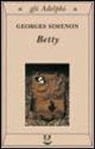 Georges Simenon - Betty