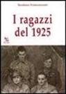 Teodoro Francesconi - I ragazzi del 1925