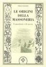 Paul Naudon - Le origini della massoneria