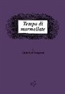 Carla Geri Camporesi - Tempo di marmellate