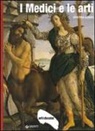 Cristina Acidini - I Medici e le arti