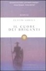 Flavio Soriga - Il cuore dei briganti
