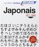 Alan Burridge, C. Garnier, Catherine Garnier - Japonais. Vol. 1. Kana
